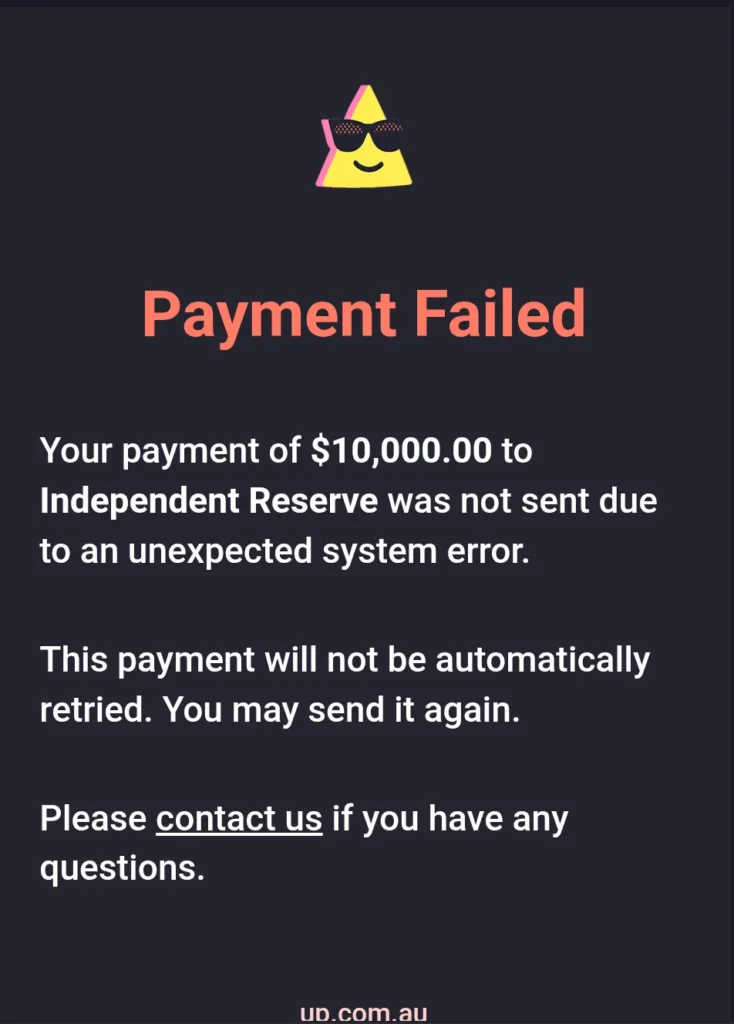 Crypto debanking in Australia — Up Bank payment failed notification for transfer to Independent Reserve
